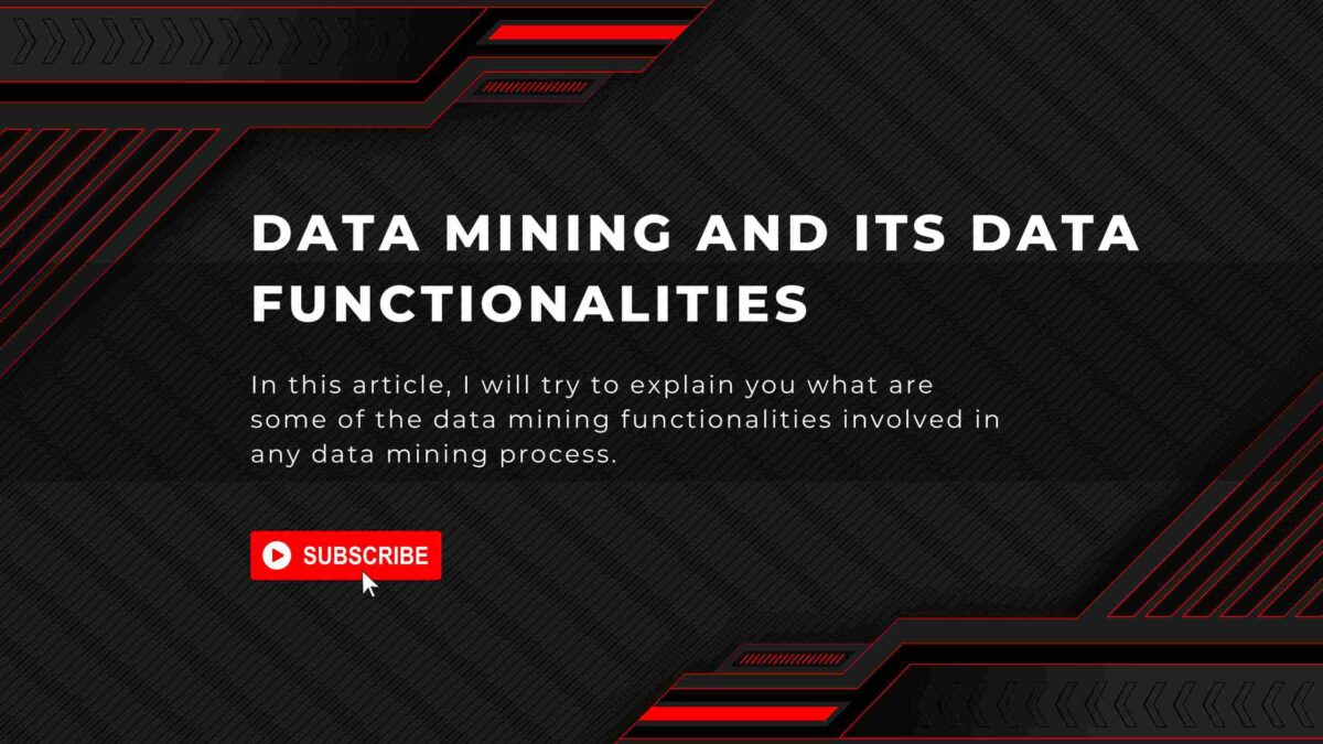 How Can Data Mining Functionalities Help Your Business?