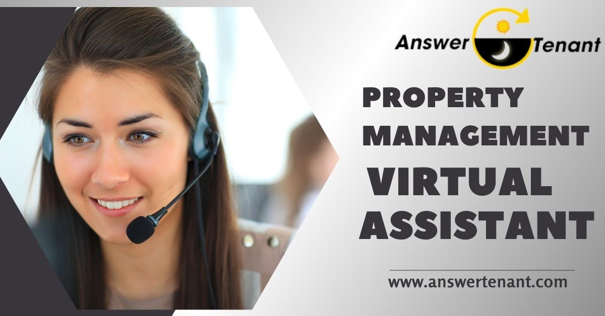 The Top Benefits of Hiring a Virtual Assistant for Property Managers