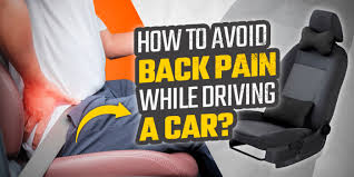 How to Avoid and Treat Back Pain Resulting from Prolonged Car Driving