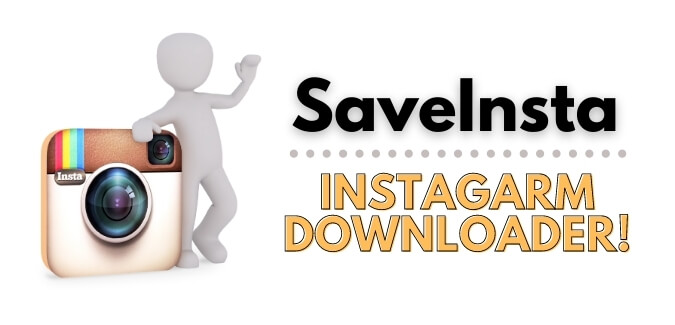 SaveInsta: Download Instagram Reels, Video, Photo, Story, IGTV