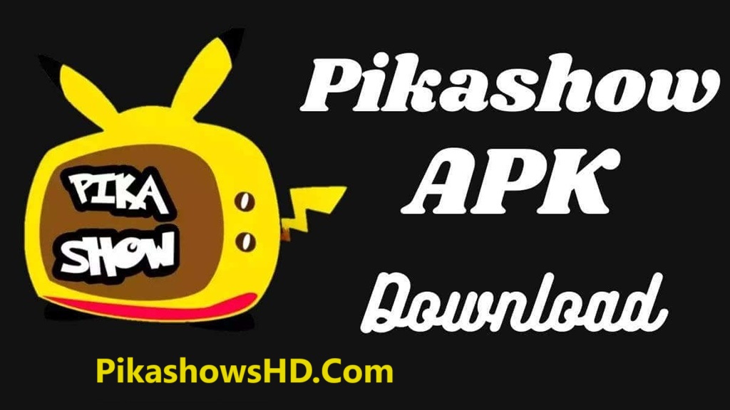 PikaShow – Download PikaShow APK for Android 2024