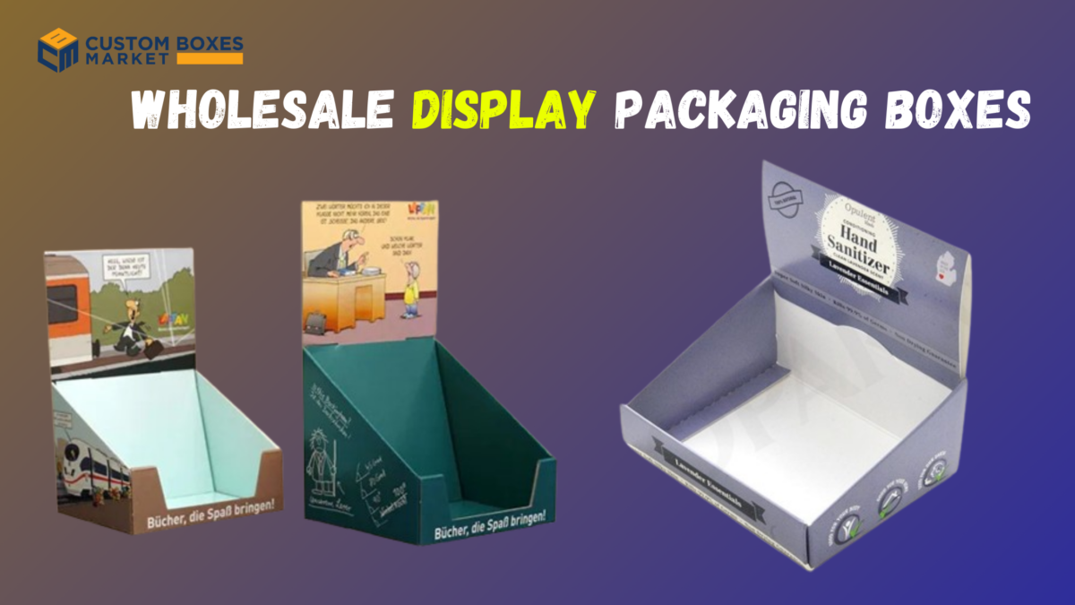 Crafted Elegance: Custom Display Boxes for Your Products