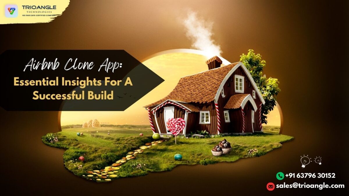 Airbnb Clone App: Essential Insights For A Successful Build