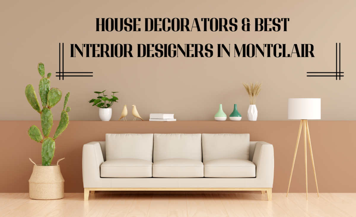 House Decorators & Best Interior Designers in Montclair