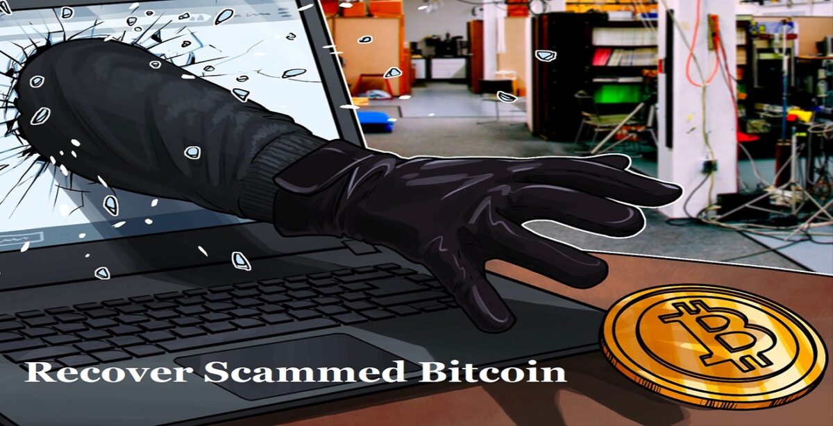 How To Recover Scammed Bitcoin: Everything You Need To Know