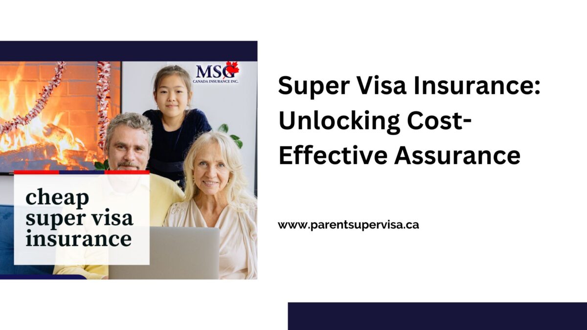 Super visa insurance cost
