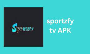 Sportzfy TV Apk Download for Android Latest Version 2024
