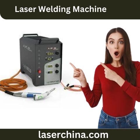 LaserChina’s Laser Welding Machine – Unrivaled Power and Efficiency