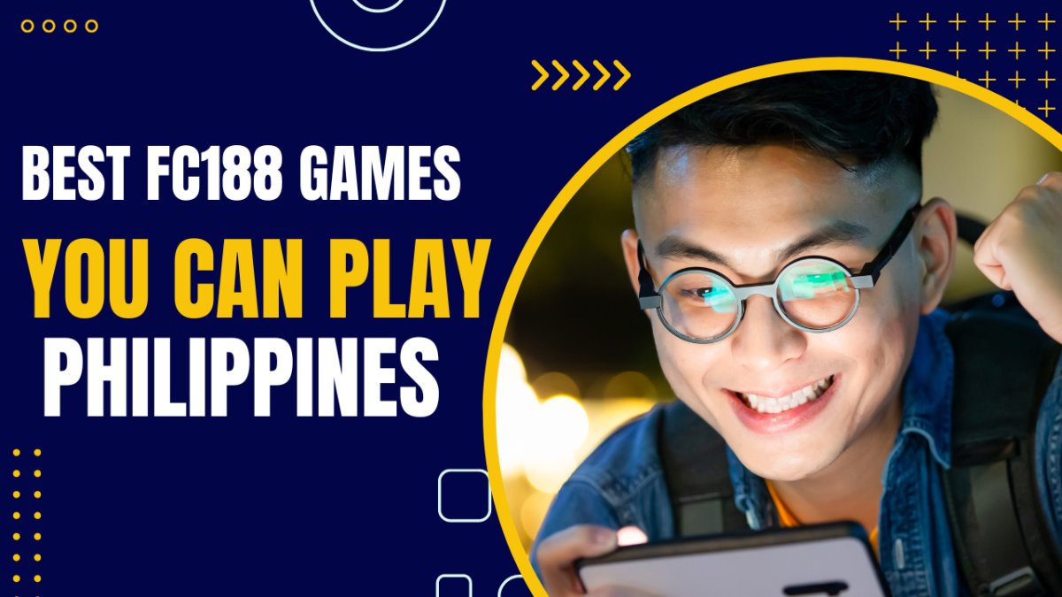 Best Fc188 Games You Can Play Philippines in 2024 | Fc188