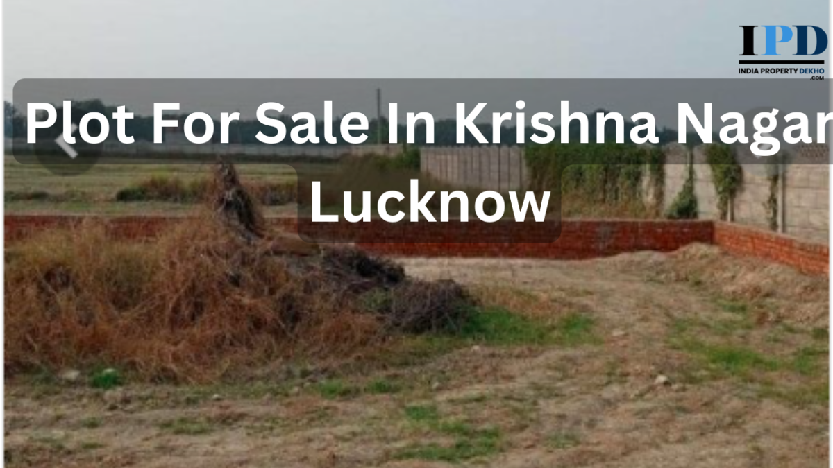 Plot For Sale In Lucknow | Plot In Lucknow Krishna Nagar