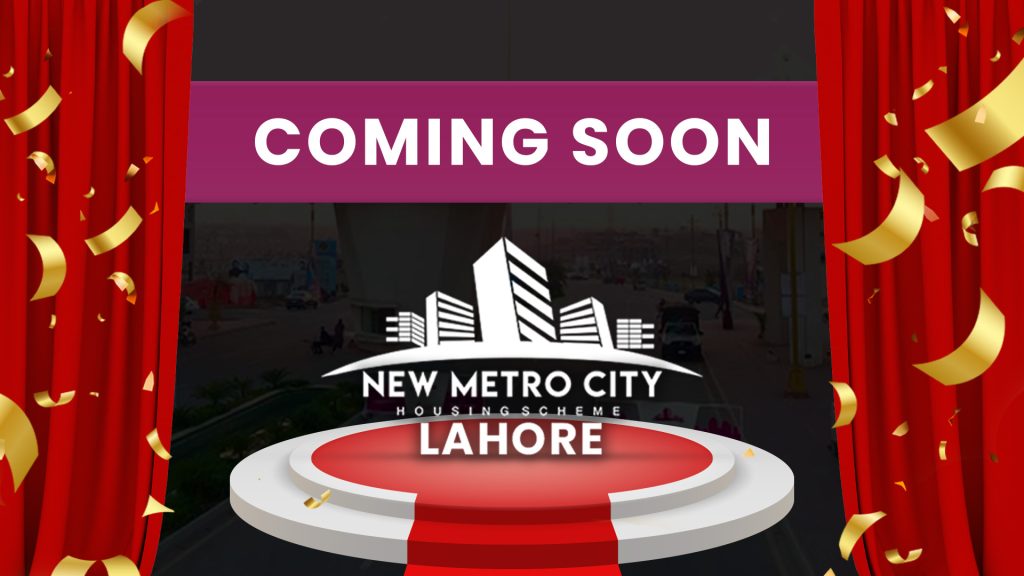 New Metro City Lahore Payment Plan: A Comprehensive Guide for Investors