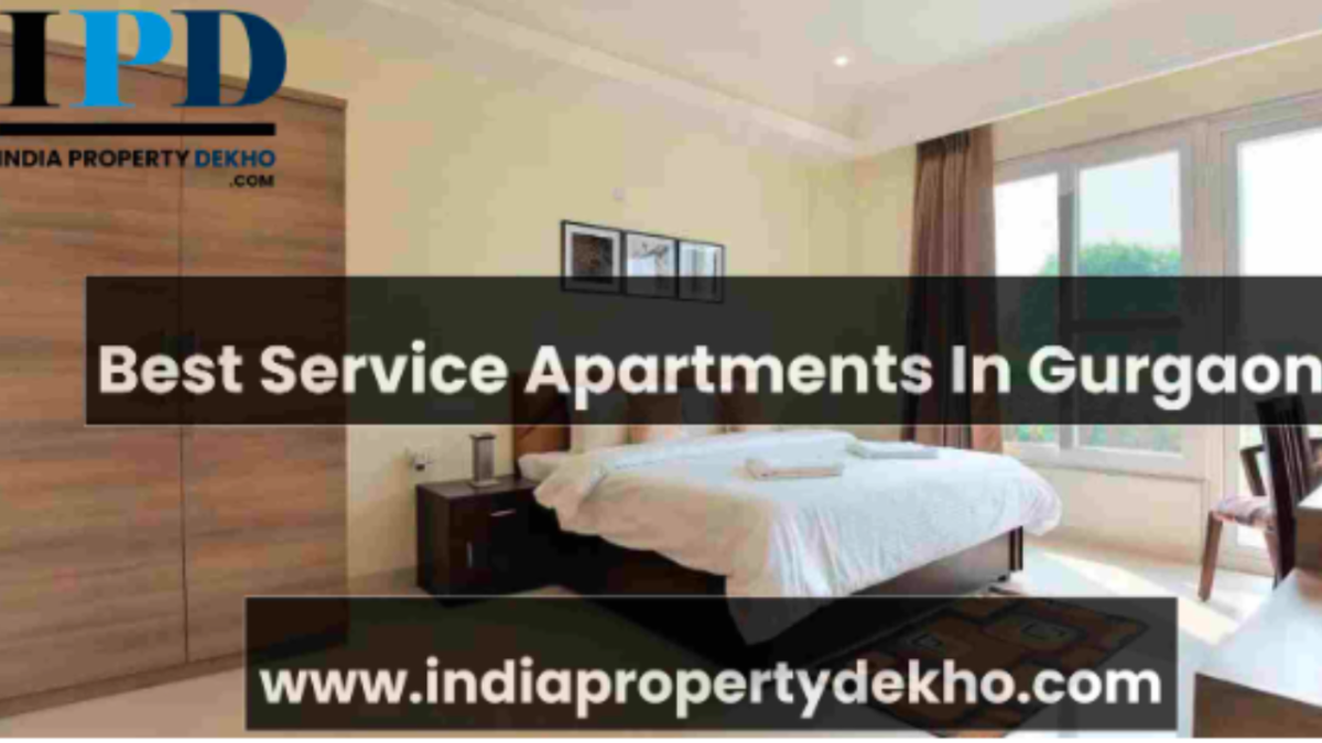 Top 10 Best Service Apartments in Gurgaon