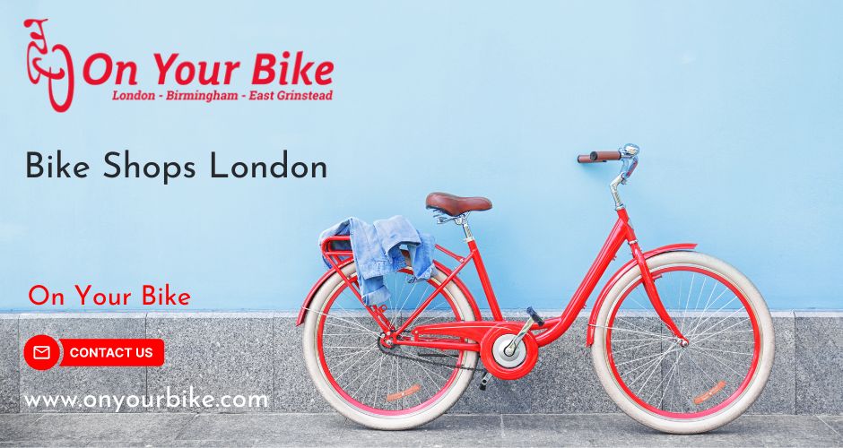 Choose London Bicycle Shops
