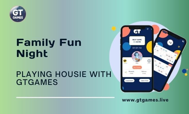 Family Fun Night Playing Housie with GTGAMES