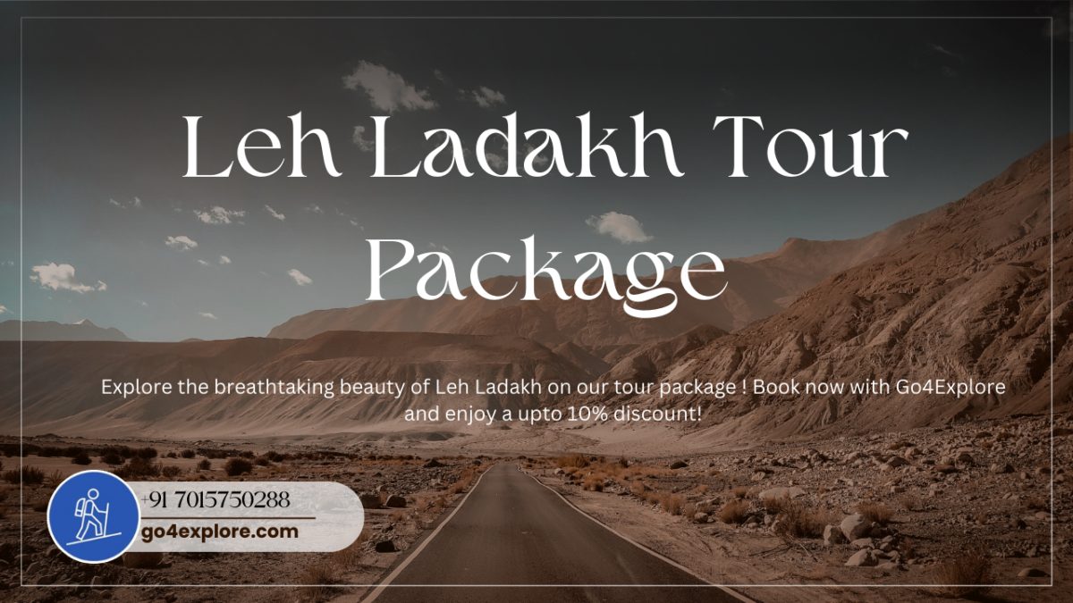 Things to Do in Leh Ladakh Tour