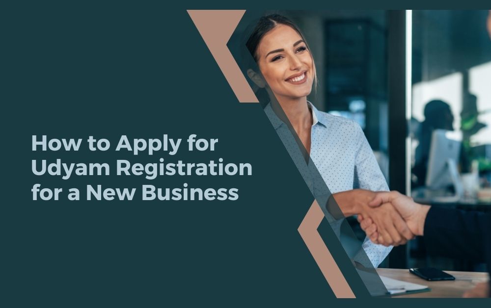 How to Apply for Udyam Registration for a New Business