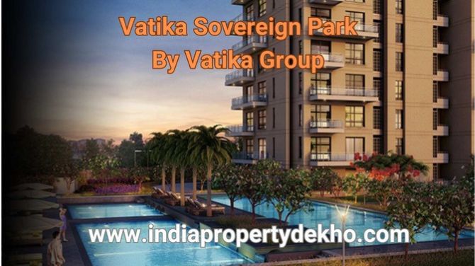 Unveiling Luxury Living: Welcome to Vatika Sovereign Park