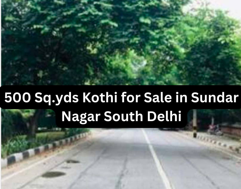 500 Sq.yds Kothi for Sale in Sundar Nagar South Delhi