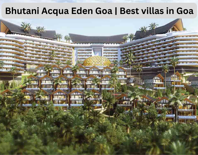 Bhutani Acqua Eden Villa in Goa