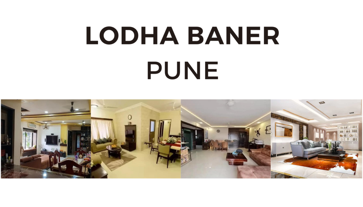 Lodha Baner Pune – Exceptional Homes for a Modern Lifestyle