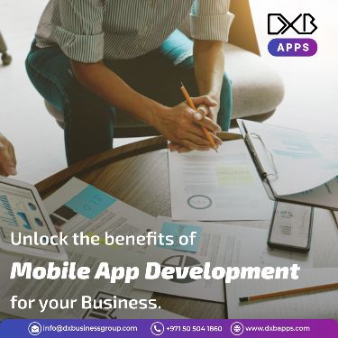 Transform Your Business with Top-Notch Mobile App Development Dubai