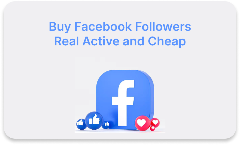 Buy Facebook Followers: Exploring the Practice, Benefits, and Consequences