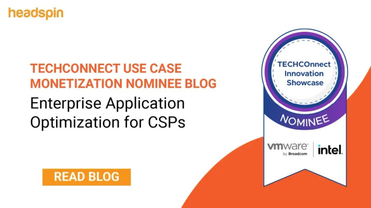 Enterprise Application Optimization for CSPs: Evaluate UserExperiences in a Virtualized RAN ecosystem