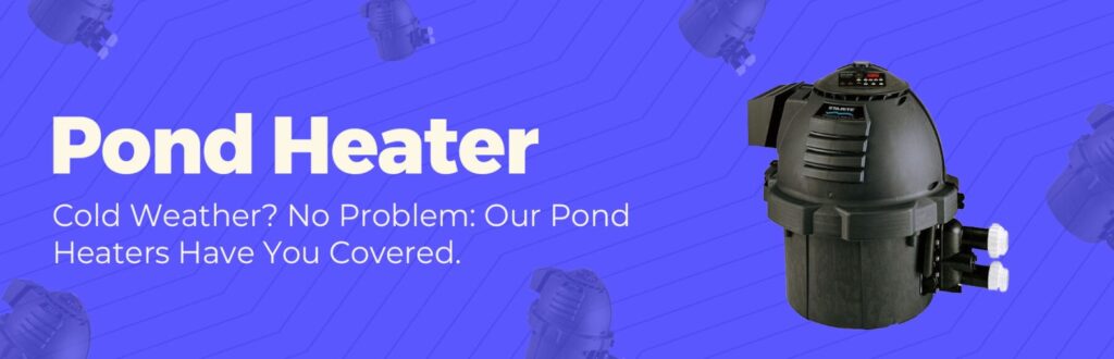 Pond Heater