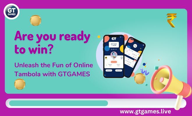 Unleash the Fun of Online Tambola with GTGAMES