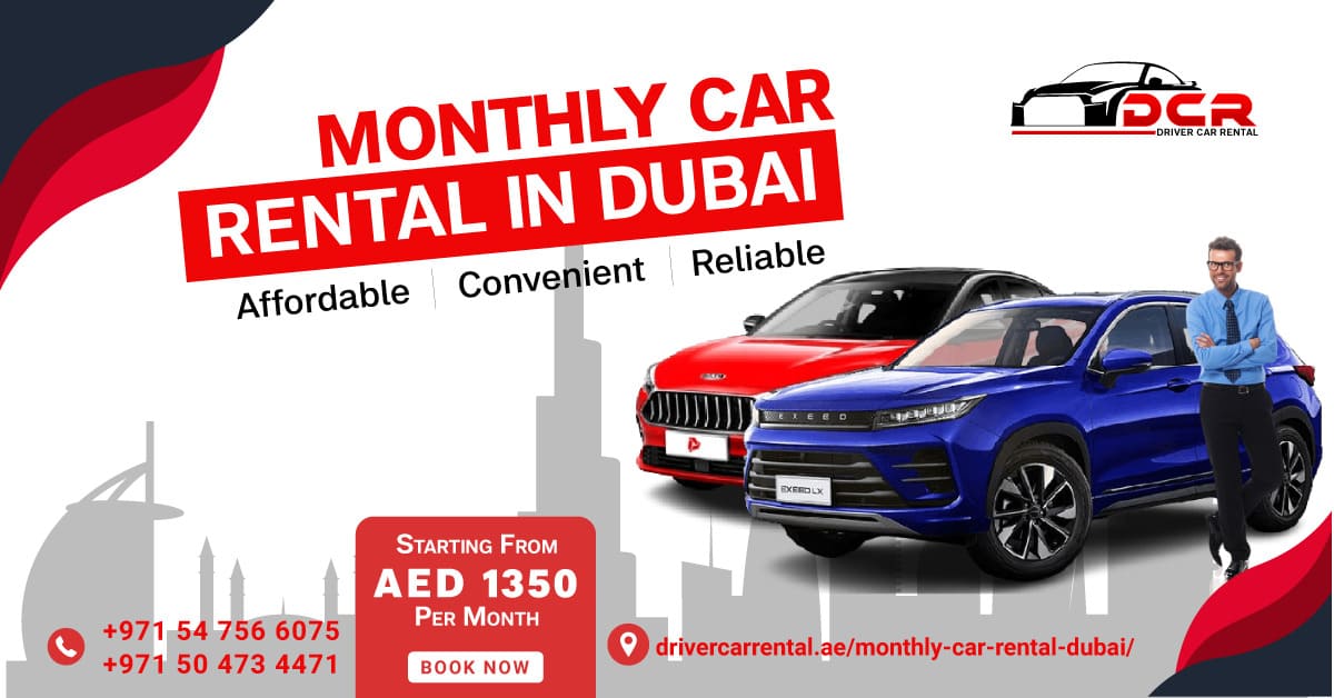 Affordable and Reliable Monthly Car Rental in Dubai