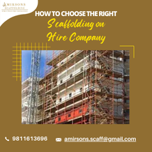 How to Choose the Right Scaffolding on Hire Company