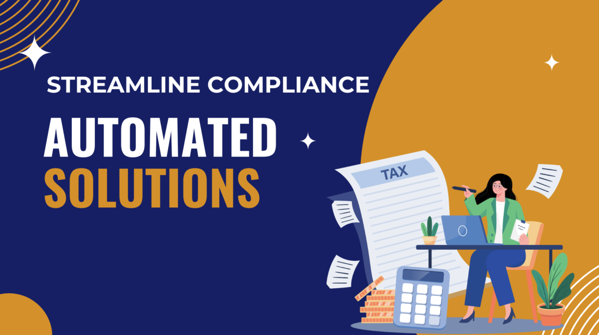 Streamline Compliance with Automated Solutions