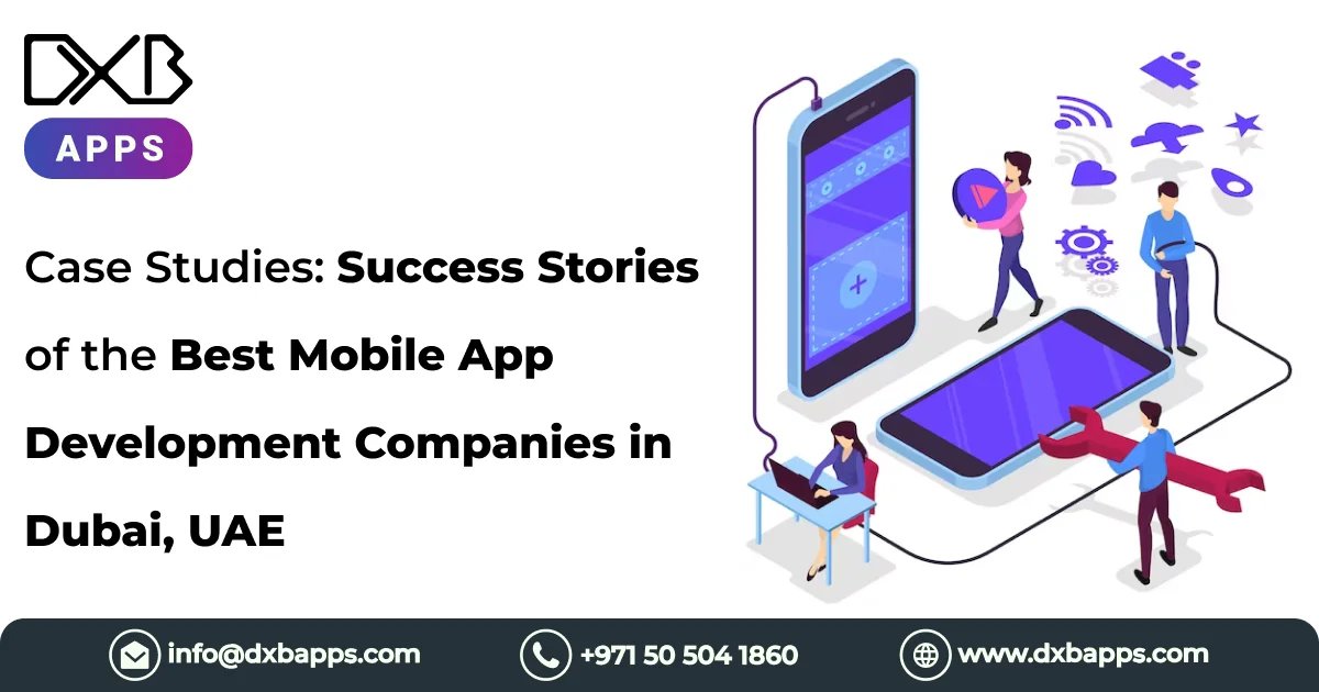 DXB APPS offers advanced mobile app development Dubai solutions for realistic business outcomes