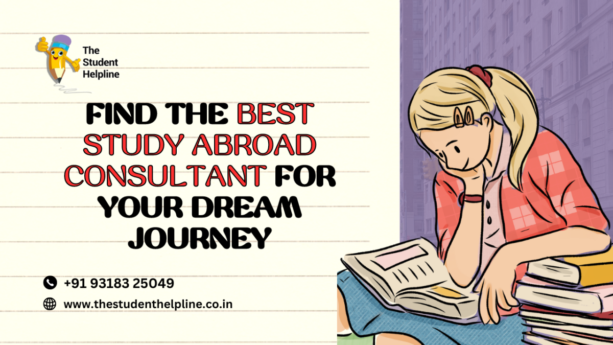 Find the Best Study Abroad Consultant for Your Dream Journey