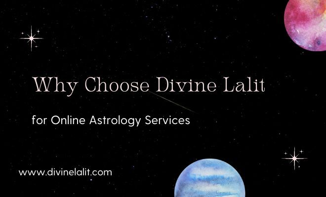 Why Choose Divine Lalit for Online Astrology Services