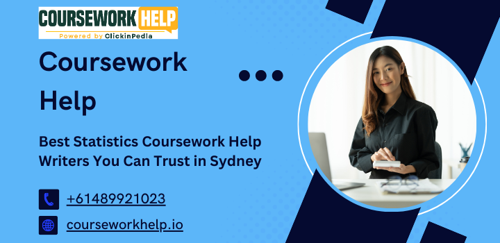 Best Statistics Coursework Help Writers You Can Trust in Sydney