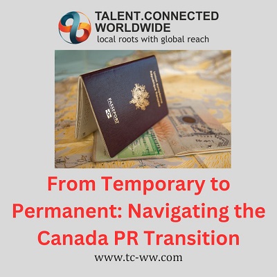 From-Temporary-to-Permanent-Navigating-the-Canada-PR-Transition