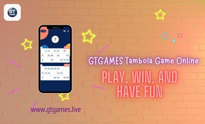 GTGAMES Tambola Game Online Play, Win, and Have Fun