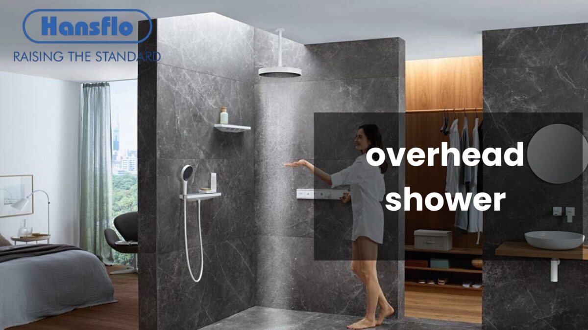 overhead showers